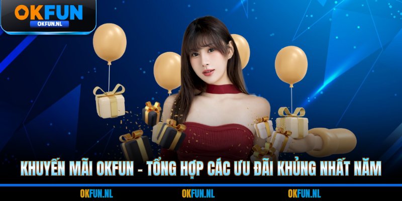 Khuyến mãi OKFUN